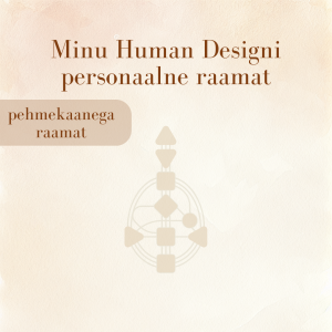 Minu Human Designi personaalne raamat